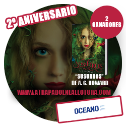 [CONCURSO ANIVERSARIO] Susurros de A. G. Howard - NACIONAL