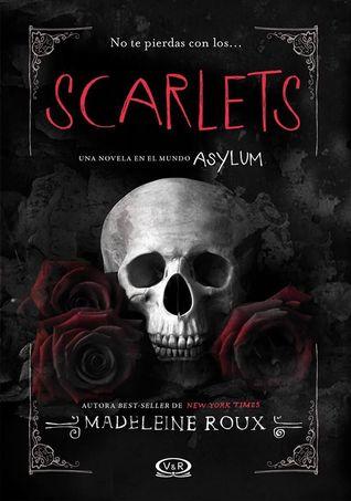 Mini-Reseña: Scarlets - Madeleine Roux