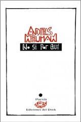 AndreÌ-s Neuman - No seÌ- por queÌ- (1)