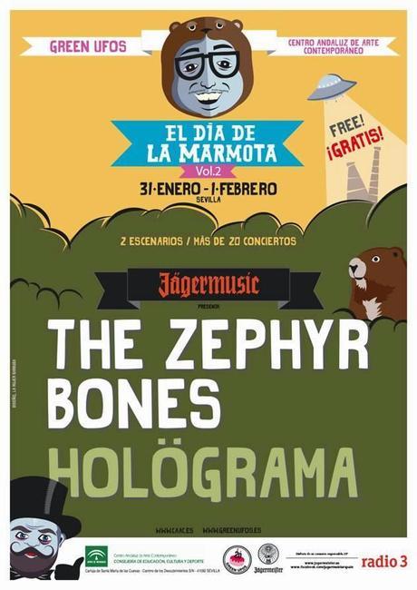 El Día de la Marmota: The Zephyr Bones y Holögrama (Jägermusic)