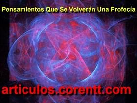 Pensamientos que se volverán una profecía profecía