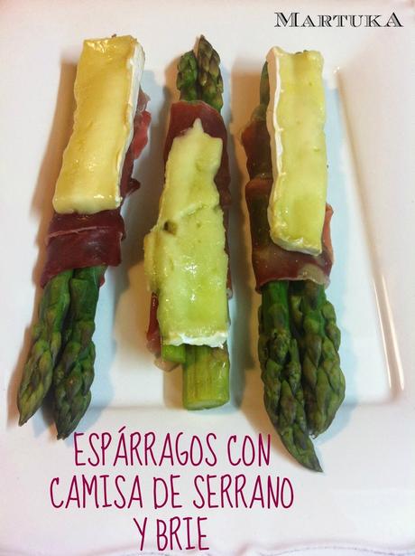 Espárragos Verdes Con Camisa De Serrano Y Brie