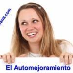 ¿Cómo hacer que tus sueños sean una obsesión y puedas cumplirlos? El automejoramiento