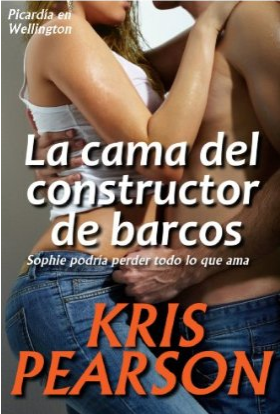 La cama del constructor de barcos (Picardía en Wellington 1),de Kris Pearson