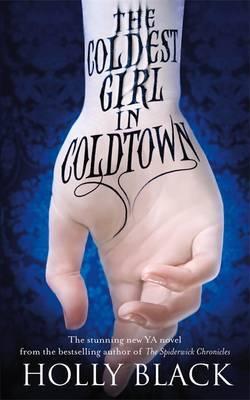 ERR #14The Coldest Girl in Coldtown de Holly Black