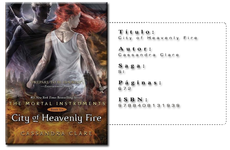 Reseña: City of Heavenly Fire (The Mortal Instruments #6) - Cassandra Clare
