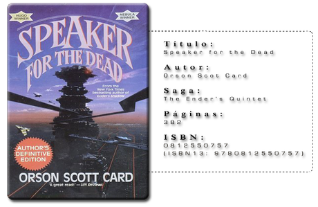 Reseña: Speaker for the Dead (The Ender Quintet #2), Xenocide (The Ender Quintet #3),Children of the Mind (The Ender Quintet #4) - Orson Scott Card