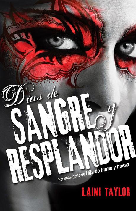 Días de Sangre y Resplandor: Reseña