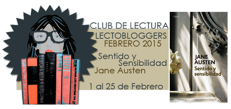 Club de Lectura || Febrero: Sentido y Sensibilidad — Jane Austen