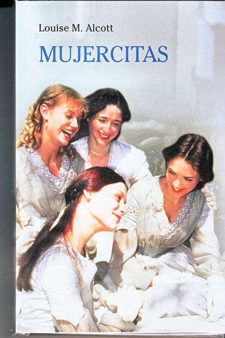 Mujercitas — Louisa May Alcott
