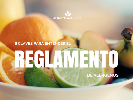 Reglamento, alérgenos, información alimentaria, etiquetado