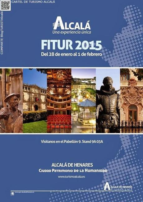 TURISTAlcalá: Alcalá de Henares también está en la Feria Internacional de Turismo FITUR 2015 en IFEMA Madrid. Días 31 de Enero y 1 de Febrero para todos los públicos.