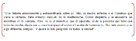 RESEÑA: Un monstruo viene a verme (Patrick Ness)