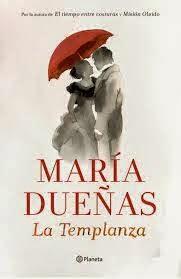 María Dueñas: La Templanza