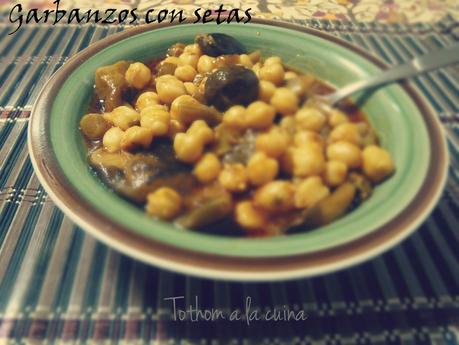 GUISO DE GARBANZOS CON SETAS