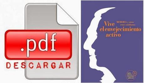 MANUAL+CUADERNO:Vive el Envejecimiento Activo