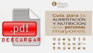 La Guía para la ALIMENTACIÓN y NUTRICIÓN de las personas mayores