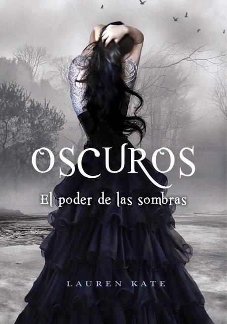 Oscuros: La trampa del amor de Lauren Kate