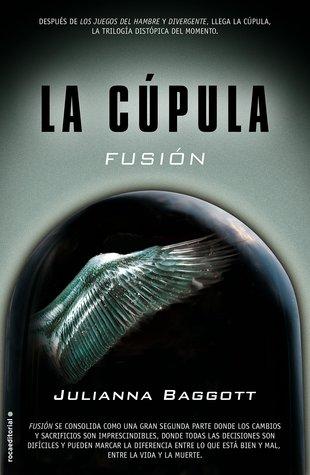 Fusión (La cúpula, #2)