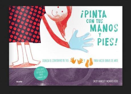 ¡Pinta con tus manos y pies! ¡Pinta con tus manos y pies!