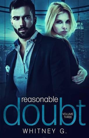 Reasonable Doubt: Volume 3 (Reasonable Doubt, #3)