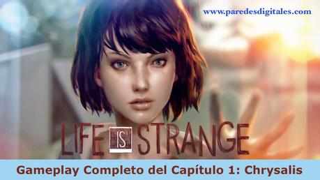 Gameplay del primer capítulo completo de Life is Strange