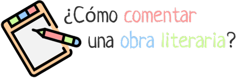 ¿Cómo comentar un texto?