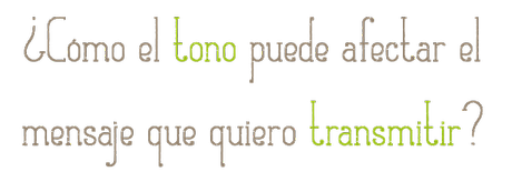 El tono al escribir