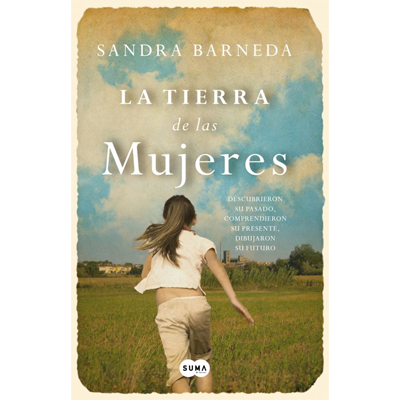 La tierra de las mujeres, de Sandra Barneda