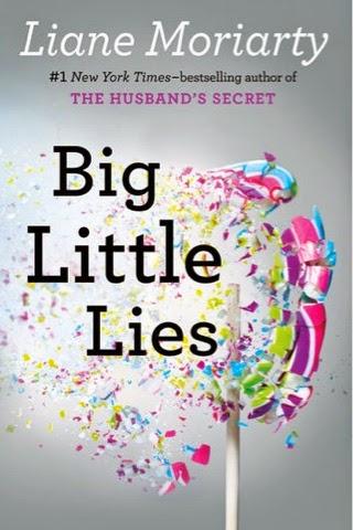 Big Little Lies (Pequeñas Grandes Mentiras) de Liane Moriarty