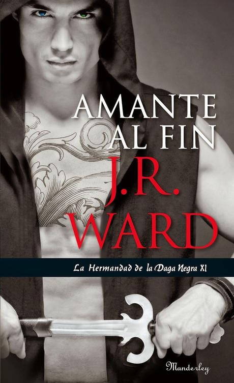 Amante al fin, de J.R. Ward
