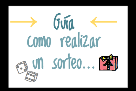 Guía para crear un sorteo efectivo y con formulario.