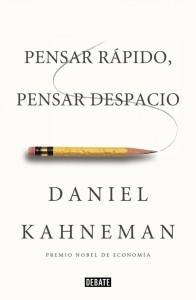 pensar-rapido-pensar-despacio-kahneman