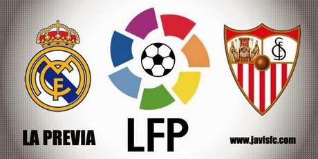 Previa Real Madrid Vs Sevilla FC