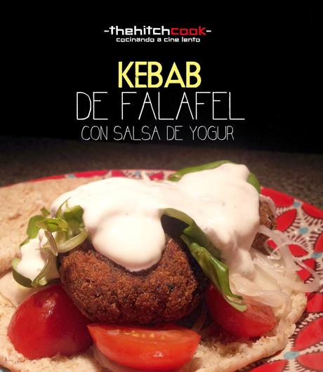 KEBAB DE FALAFEL CON SALSA DE YOGUR (Cena#62)