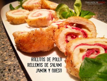 ROLLITOS DE POLLO RELLENOS DE SALAMI, JAMÓN Y QUESO (Cena#61)