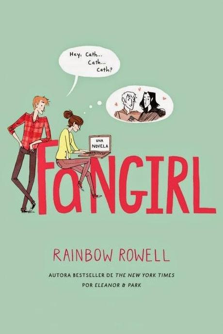 Reseña: Fangirl - Rainbow Rowell