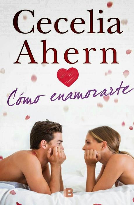 Cómo enamorarte de Cecelia Ahern