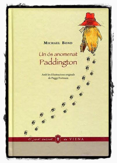 Reseña de Un ós anomenat Paddington de Michael Bond