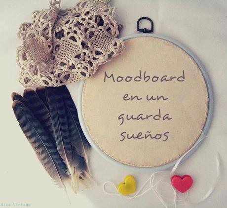 DIY - MOODBOARD PARA SAN VALENTIN