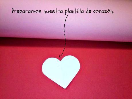 DIY SAN VALENTÍN (I):  UNA GUIRNALDA CON MUCHO CORAZÓN