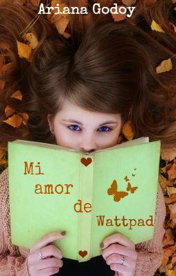 Recomendación Wattpad n° 9 My Wattpad Love (Español)