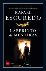 LABERINTO DE MENTIRAS - RAFAEL ESCUREDO