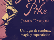 Reseña #133 Hollow Pike James Dawson