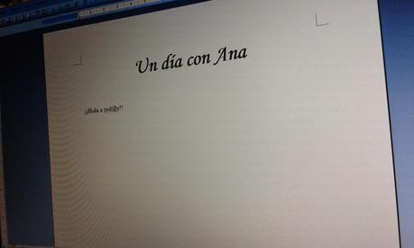 Un día con Ana.