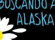 Reseña, Buscando Alaska
