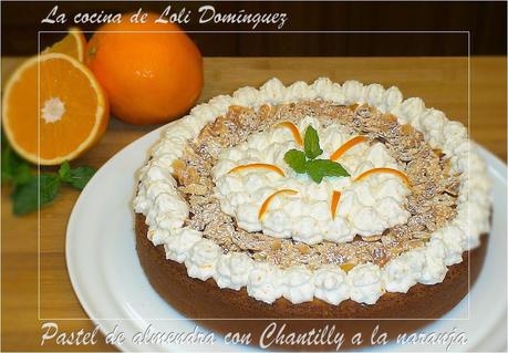 Pastel de almendra con Chantilly a la naranja