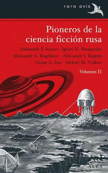 Pioneros de la Ciencia Ficción Rusa II