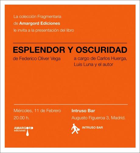 Presentación de Esplendor y oscuridad de Federico Oliver