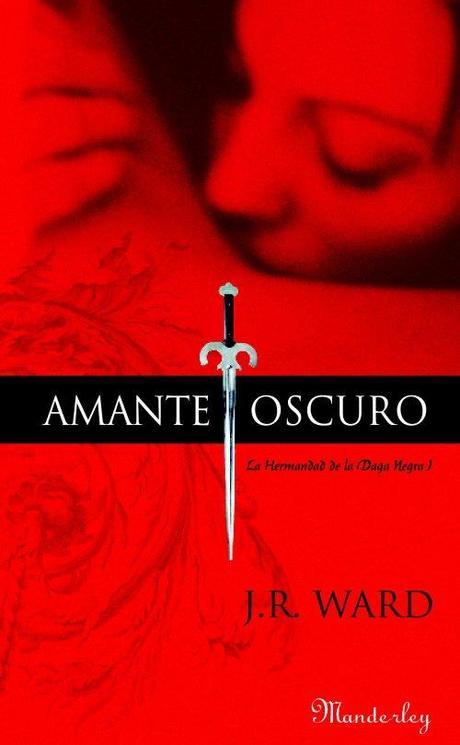 amante oscuro, concurso, consigue tu libro, consigue un libro, gratis, hermandad de la daga negra, j.r. ward, libro gratis, literatura, sorteo,